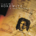 Vladimir Horowitz: Horowitz: A Reminiscence - COMPACT DISCS
