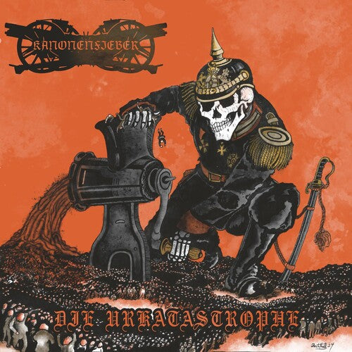 Kanonenfieber: Die Urkatastrophe - {VINYL LP}