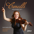 Rachel Barton-Pine: Corelli: Violin Sonatas, Op. 5 - COMPACT DISCS