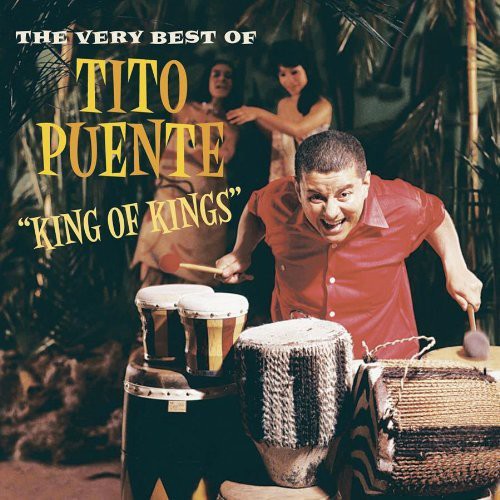 Tito Puente: King of Kings: The Very Best of - COMPACT DISCS