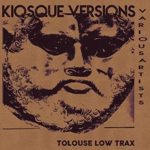 Tolouse Low Trax: Kiosque Versions - {VINYL LP}