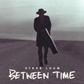 Steve Louw: Between Time - COMPACT DISCS