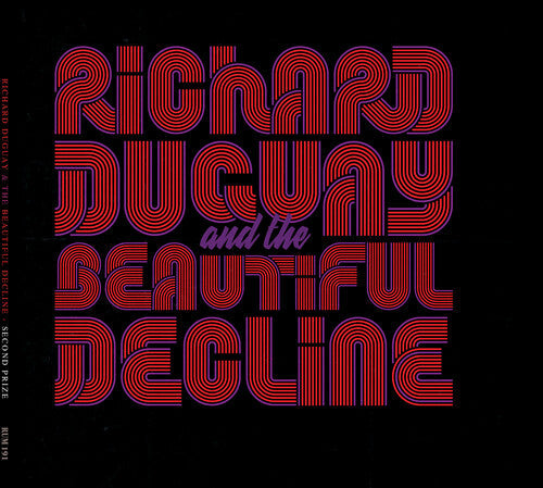 Duguay, Richard & the Beautiful Decline: Second Prize - COMPACT DISCS