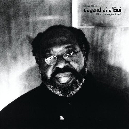 Darius Jones: Legend of e'Boi (The Hypervigilant Eye) - COMPACT DISCS