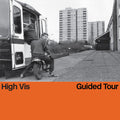 High Vis: Guided Tour - COMPACT DISCS