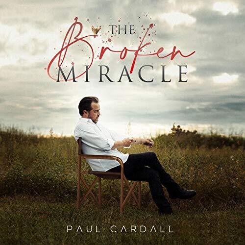 Paul Cardall: The Broken Miracle - COMPACT DISCS