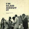 Various Artists: I'm Glad About It: The Legacy of Gospel Music in Louisville (Various Artists) - {VINYL LP}