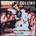 Albert Collins: Molten Ice (Live at the El Mocambo Club, Nov 20, 1973) - COMPACT DISCS