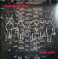 Human Impact: Gone Dark - {VINYL LP}