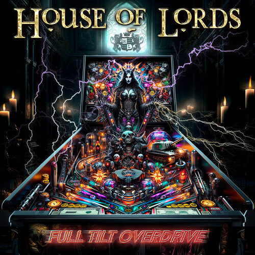 House of Lords: Full Tilt Overdrive - COMPACT DISCS