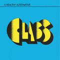 Class: A Healthy Alternative - {VINYL LP}