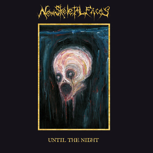 New Skeletal Faces: Until The Night - {VINYL LP}