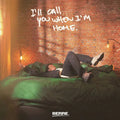 Berre: I'll Call You When I'M Home - {VINYL LP}