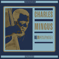 Charles Mingus: Reincarnations - {VINYL LP}