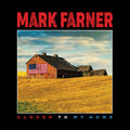 Mark Farner: Closer To My Home - {VINYL LP}