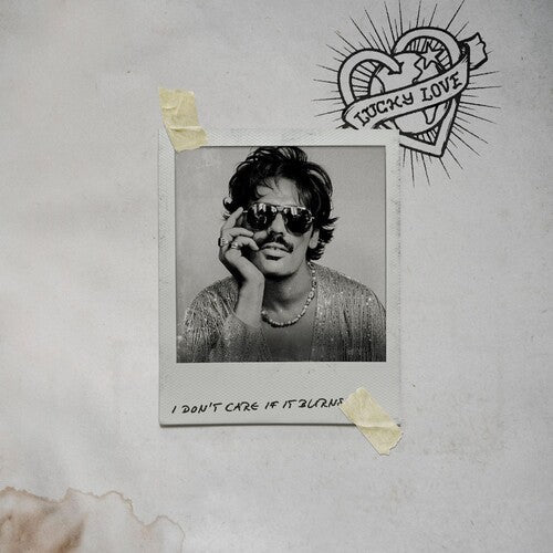 Lucky Love: I Don't Care If It Burns - {VINYL LP}