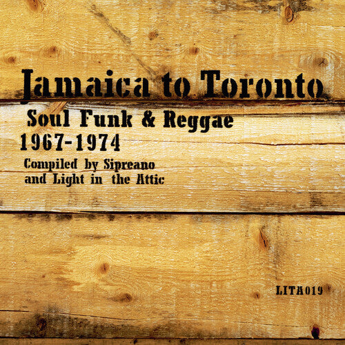 Various Artists: Jamaica to Toronto: Soul, Funk & Reggae 1967-1974 (Various Artists) - {VINYL LP}