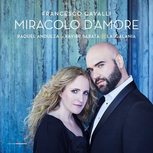 Cavalli / Andueza, Raquel / Sabata, Xavier / La Gala: Francesco Cavalli: Miracolo D'amore - COMPACT DISCS