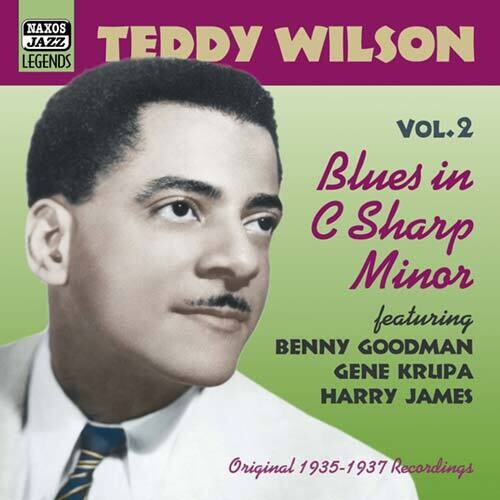 Teddy Wilson: Blues in C Sharp Minor - COMPACT DISCS