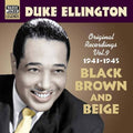Duke Ellington: Vol. 9-Black Brown & Beige - COMPACT DISCS