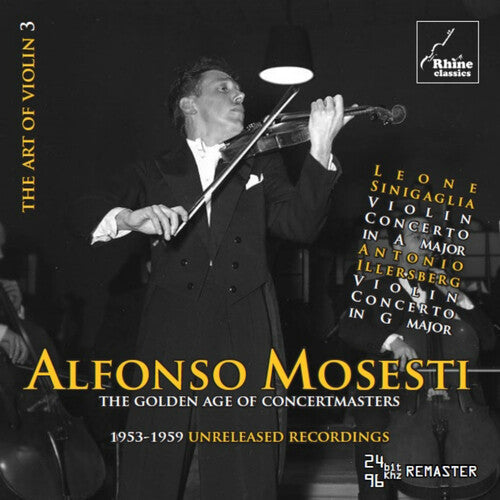 Illersberg / Mosesti, Alfonso: Illersberg: Art of Violin 3 - COMPACT DISCS