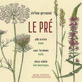 Stefano Gervasoni: Le Pre - COMPACT DISCS