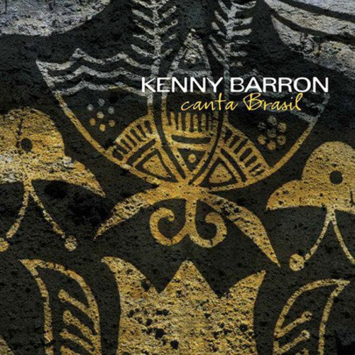 Kenny Barron: Canta Brasil - COMPACT DISCS