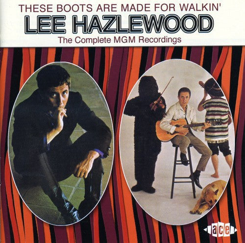 Lee Hazlewood: These Boot Are Made for Walkin: Complete MGM - COMPACT DISCS