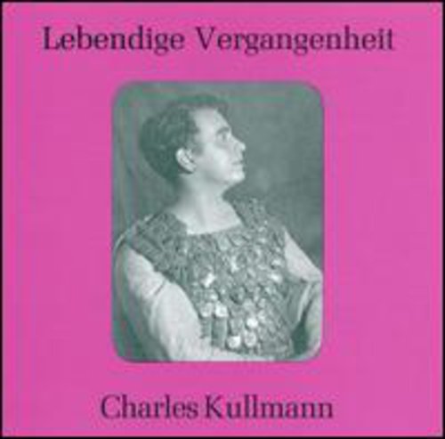 Charles Kullman: Arias-Wagner/Verdi/Offenbach - COMPACT DISCS