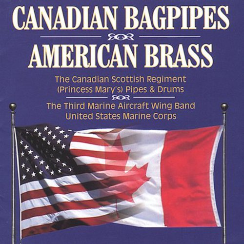 Various Artists: Canadian Bagpipes American Brass - COMPACT DISCS