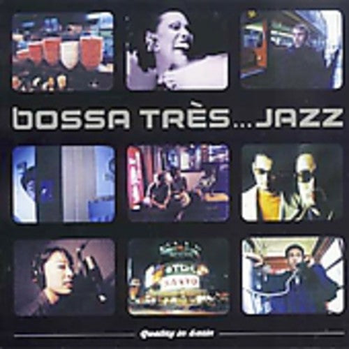 Various Artists: Bossa Tres Jazz - COMPACT DISCS