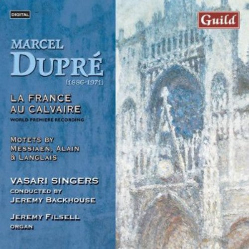 Vasari Singers: France Au Calvaire - COMPACT DISCS
