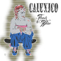 Calexico: Feast of Wire - COMPACT DISCS