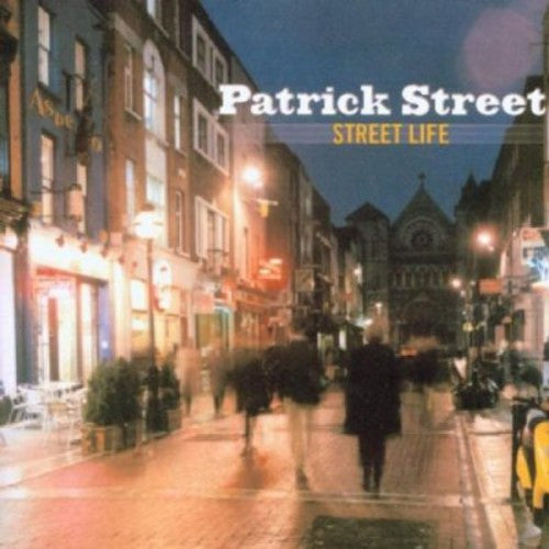 Patrick Street: Street Life - COMPACT DISCS