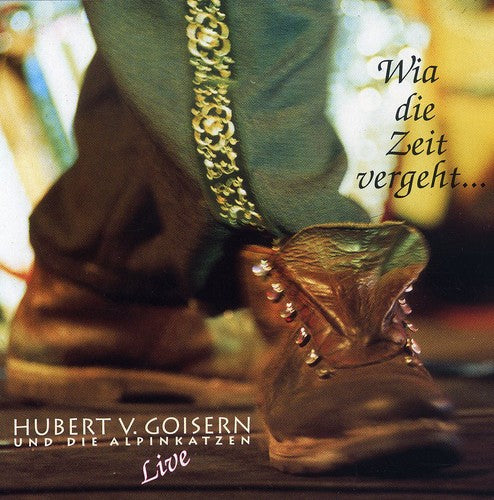 Hubert von Goisern: Wia Die Zeit Vergeht - COMPACT DISCS