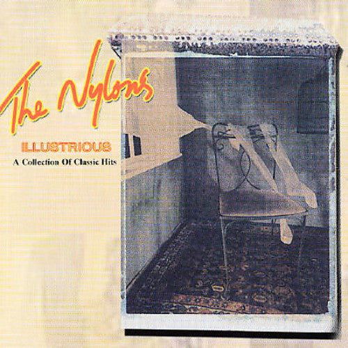 The Nylons: Illustrious - COMPACT DISCS