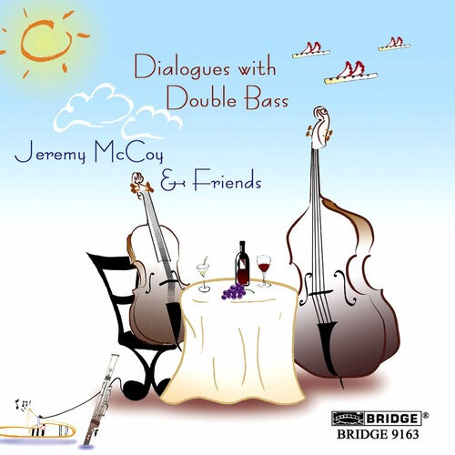 Jeremy McCoy: Dialogues with Double Bass - COMPACT DISCS