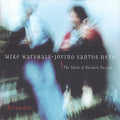 Mike Marshall: Serenata - COMPACT DISCS