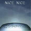 Nice Nice: Chrome - COMPACT DISCS