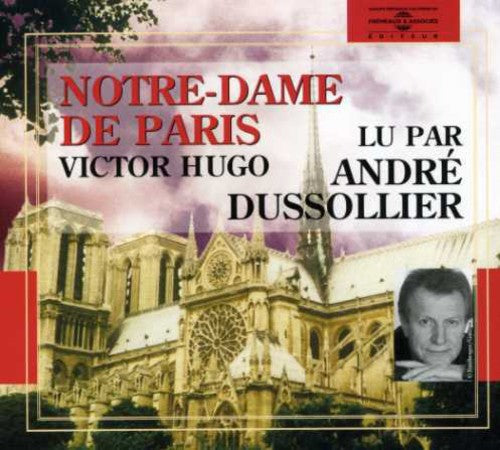 Andre Dussollier: Notre Dame de Paris-Victor Hugo - COMPACT DISCS