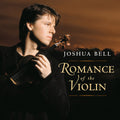 Joshua Bell: Romance of the Violin - COMPACT DISCS