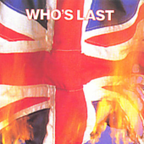 The Who: Who's Last - COMPACT DISCS
