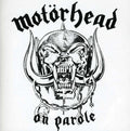 Motorhead: On Parole - COMPACT DISCS