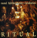 Raoul Björkenheim: Ritual - COMPACT DISCS