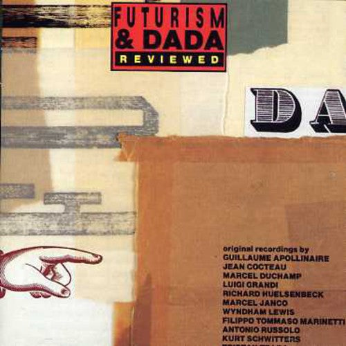 Various Artists: Futurism and Dada Reviewed - COMPACT DISCS