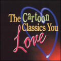 Various Artists: Cartoon Classics You Love / Various - COMPACT DISCS