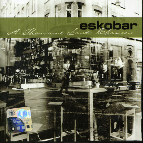 Eskobar: Thousand Last Chances - COMPACT DISCS
