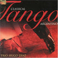 Trio Hugo Diaz: Classical Tango Argentino - COMPACT DISCS