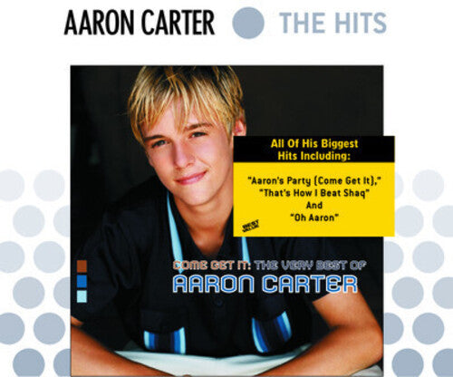 Aaron Carter: Come Get It: The Very Best of - COMPACT DISCS