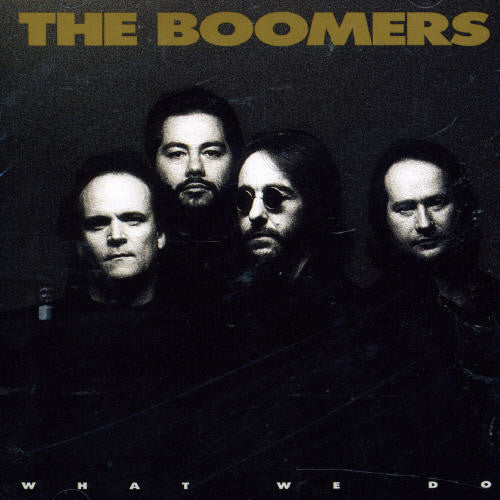 Boomers: What We Do - COMPACT DISCS